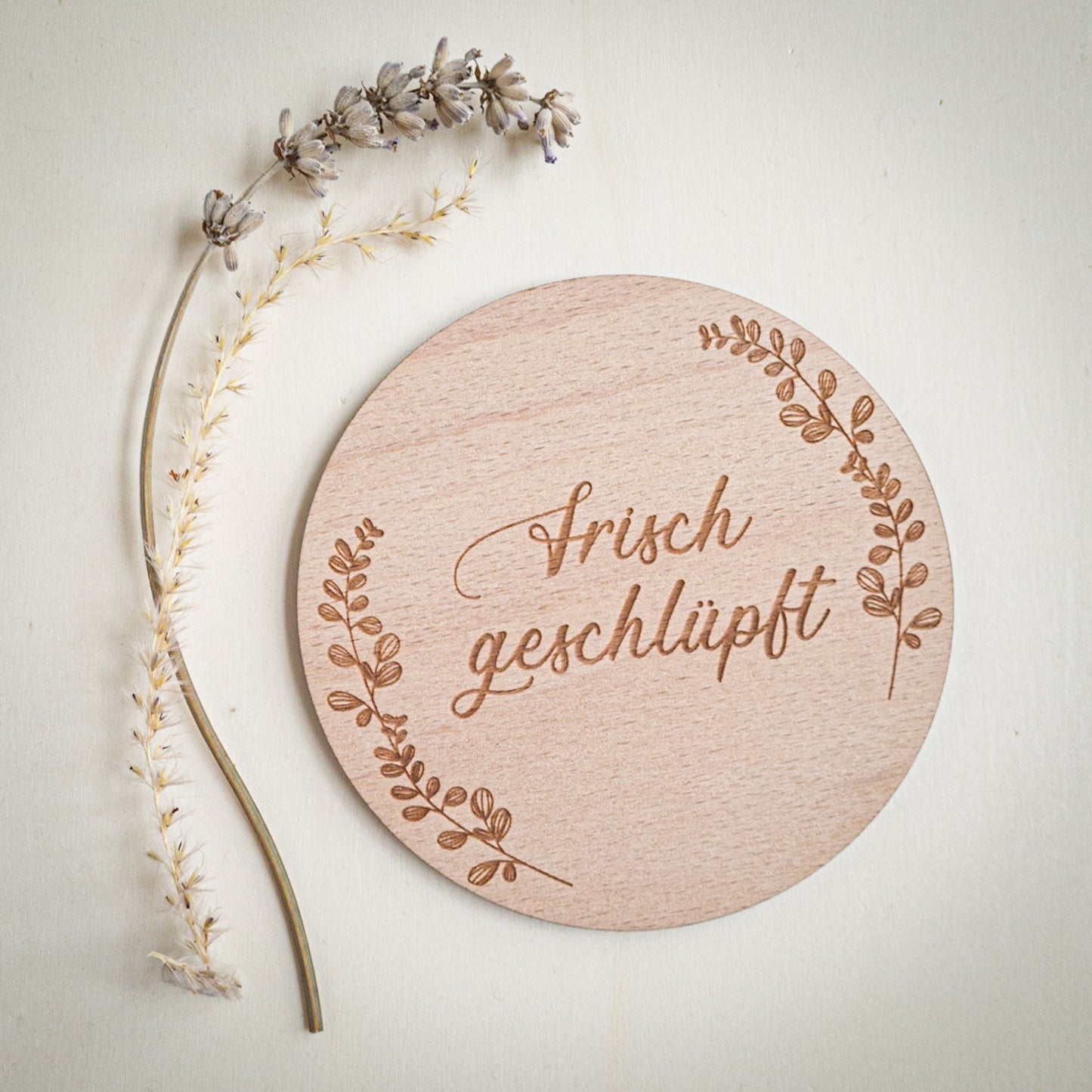 Frisch geschlüpft - Schild